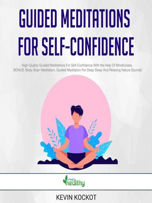 cover image of Guided Meditations For Self-Confidence